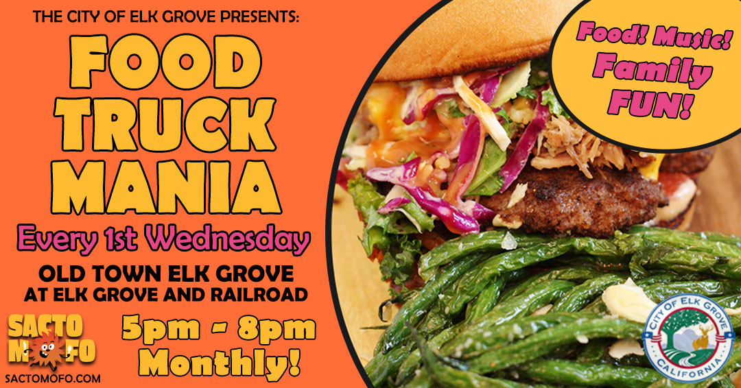 Food Truck Mania in Old Town Elk Grove