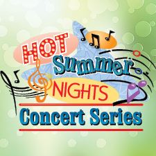Hot Summer Nights Concert Series
