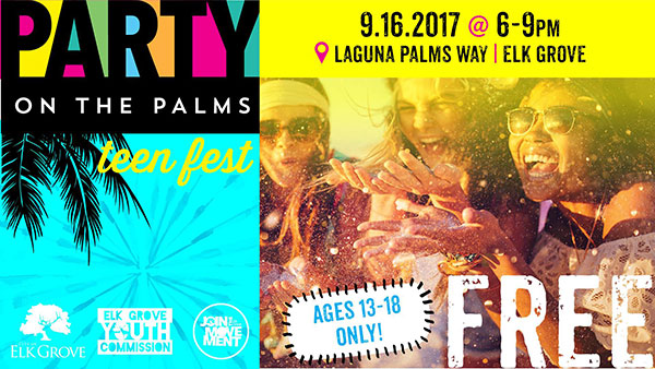 Party On The Palms For Teens September 16th At Elk Grove City Hall