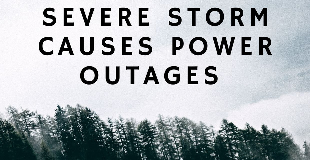 Severe Storm Causes Power Outage In Elk Grove & Surrounding Areas