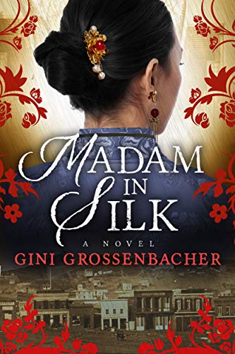 EGT Reads Madam In Silk By Gini Grossenbacher, Elk Grove Novelist