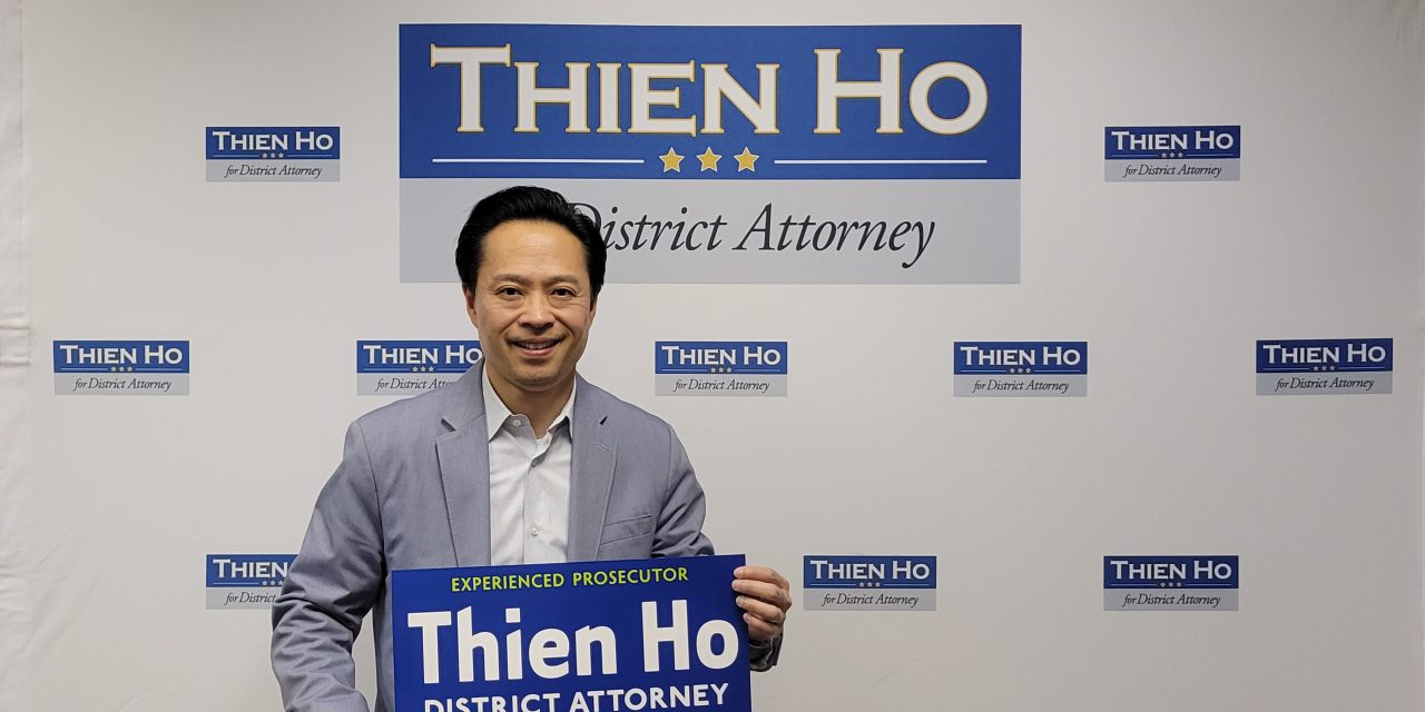 Thien Ho’s Campaign For District Attorney Emphasizes Safety Not Politics